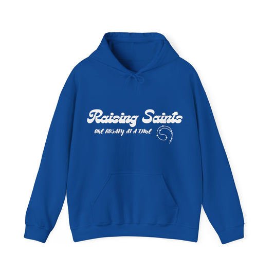 Raising Saints  Hooded Sweatshirt